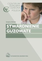 Stwardnienie guzowate Stwardnienie guzowate