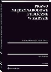 Prawo międzynarodowe publiczne w zarysie Prawo międzynarodowe publiczne w zarysie