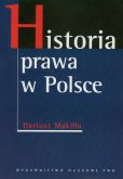 Historia prawa w Polsce Historia prawa w Polsce