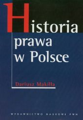 Historia prawa w Polsce Historia prawa w Polsce