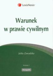 Warunek w prawie cywilnym Warunek w prawie cywilnym