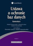 Ustawa o ochronie baz danych Komentarz Ustawa o ochronie baz danych Komentarz