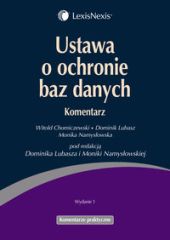 Ustawa o ochronie baz danych Komentarz Ustawa o ochronie baz danych Komentarz