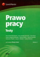 Prawo pracy. Testy Prawo pracy. Testy