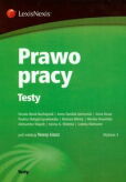 Prawo pracy. Testy Prawo pracy. Testy