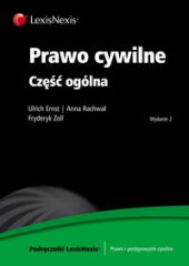 Prawo cywilne. Część ogólna Prawo cywilne. Część ogólna