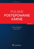 Polskie postępowanie karne Polskie postępowanie karne