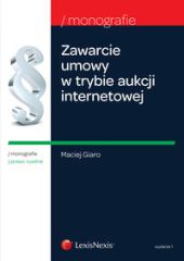 Zawarcie umowy w trybie aukcji internetowej Zawarcie umowy w trybie aukcji internetowej
