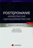 Postępowanie administracyjne i sądowoadministracyjne w pytaniach i odpowiedziach Postępowanie administracyjne i sądowoadministracyjne w pytaniach i odpowiedziach
