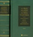 Aurea praxis aurea theoria. Tom 1-2 Aurea praxis aurea theoria. Tom 1-2