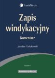 Zapis windykacyjny. Komentarz Zapis windykacyjny. Komentarz
