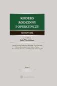 Kodeks rodzinny i opiekuńczy. Komentarz Kodeks rodzinny i opiekuńczy. Komentarz