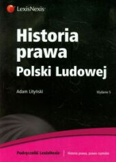 Historia prawa Polski Ludowej Historia prawa Polski Ludowej