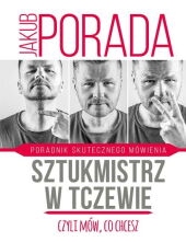 Sztukmistrz w Tczewie, czyli mów co chcesz Sztukmistrz w Tczewie, czyli mów co chcesz