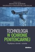 Technologia w ochronie penitencjarnej Technologia w ochronie penitencjarnej