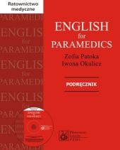 English for Paramedics Podręcznik z płytą CD English for Paramedics Podręcznik z płytą CD