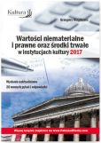 Wartości niematerialne i prawne oraz środki trwałe w instytucjach kultury 2017 Wartości niematerialne i prawne oraz środki trwałe w instytucjach kultury 2017