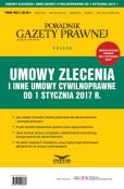 Umowy zlecenia i inne umowy cywilnoprawne od 1 stycznia 2017 Umowy zlecenia i inne umowy cywilnoprawne od 1 stycznia 2017