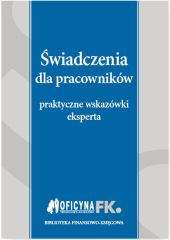 Świadczenia dla pracowników Świadczenia dla pracowników
