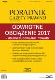 Odwrotne obciążenie 2017-usługi budowlane i towary Odwrotne obciążenie 2017-usługi budowlane i towary