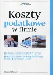 Koszty podatkowe w firmie Koszty podatkowe w firmie