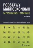 Podstawy makroekonomii w przykładach i zadaniach Podstawy makroekonomii w przykładach i zadaniach