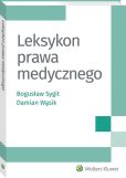 Leksykon prawa medycznego Leksykon prawa medycznego