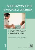 Niedożywienie związane z chorobą Niedożywienie związane z chorobą