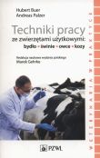 Techniki pracy ze zwierzętami użytkowymi Techniki pracy ze zwierzętami użytkowymi