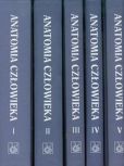 Anatomia człowieka Tom 1-5 Anatomia człowieka Tom 1-5