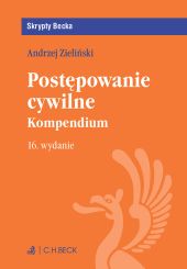 Postępowanie cywilne. Kompedium Postępowanie cywilne. Kompedium