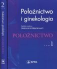 Położnictwo i ginekologia Tom 1-2 Położnictwo i ginekologia Tom 1-2