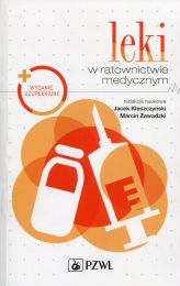 Leki w ratownictwie medycznym Leki w ratownictwie medycznym