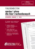 Vademecum umów i pism dla biur rachunkowych 2016 Vademecum umów i pism dla biur rachunkowych 2016