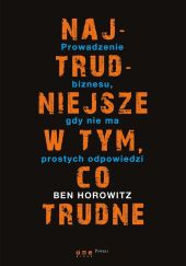 Najtrudniejsze w tym, co trudne Najtrudniejsze w tym, co trudne