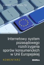 Internetowy system pozasądowego rozstrzygania sporów konsumenckich w Unii Europejskiej 