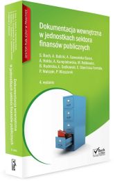 Dokumentacja wewnętrzna w jednost finansów publicznych + CD Dokumentacja wewnętrzna w jednost finansów publicznych + CD