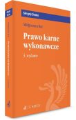 Prawo karne wykonawcze Prawo karne wykonawcze