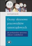 Oceny okresowe pracowników samorządowych Oceny okresowe pracowników samorządowych