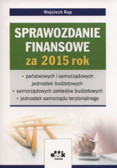 Sprawozdanie finansowe za rok 2015 Sprawozdanie finansowe za rok 2015