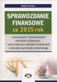 Sprawozdanie finansowe za rok 2015 Sprawozdanie finansowe za rok 2015