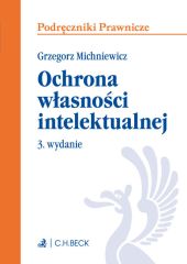 Ochrona własności intelektualnej Ochrona własności intelektualnej