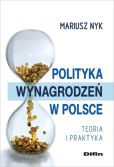 Polityka wynagrodzeń w Polsce Polityka wynagrodzeń w Polsce