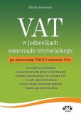 VAT w jednostkach samorządu terytorialnego po orzeczeniu TSUE i uchwale NSA VAT w jednostkach samorządu terytorialnego po orzeczeniu TSUE i uchwale NSA