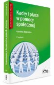 Kadry i płace w jednostkach pomocy społecznej Kadry i płace w jednostkach pomocy społecznej
