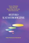 Ryzyko katastroficzne Ryzyko katastroficzne