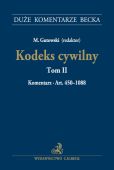 Kodeks cywilny. Tom II. Komentarz do art. 450-1088 Kodeks cywilny. Tom II. Komentarz do art. 450-1088