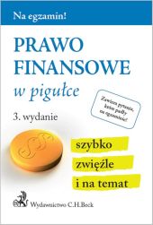 Prawo finansowe w pigułce Prawo finansowe w pigułce
