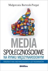 Media społecznościowe na rynku międzynarodowym Media społecznościowe na rynku międzynarodowym