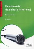 Finansowanie działalności kulturalnej Finansowanie działalności kulturalnej